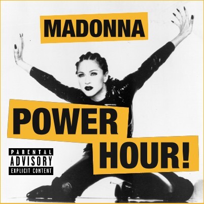 MadonnaPowerHour.jpg